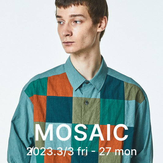 2023.03 MONTHLY「MOSAIC」オーダー開始